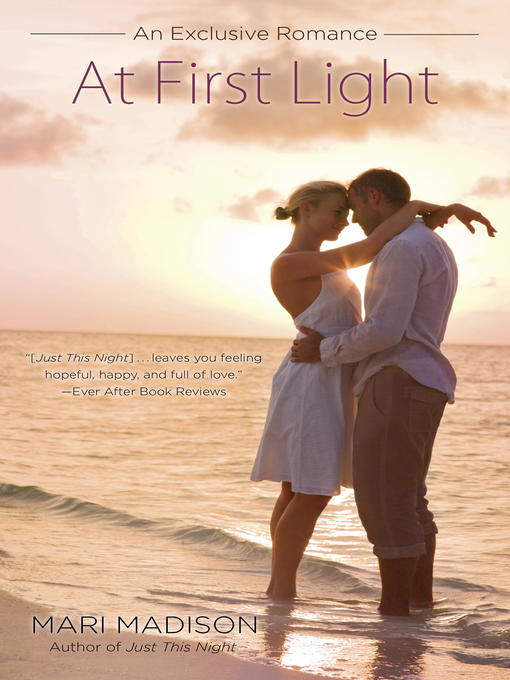 Title details for At First Light by Mari Madison - Available